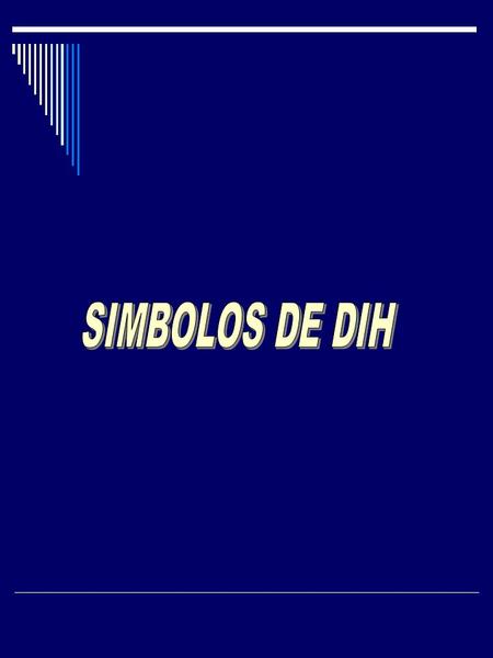 SIMBOLOS DE DIH.
