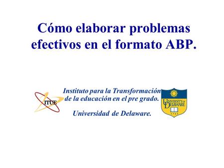 Cómo elaborar problemas efectivos en el formato ABP.