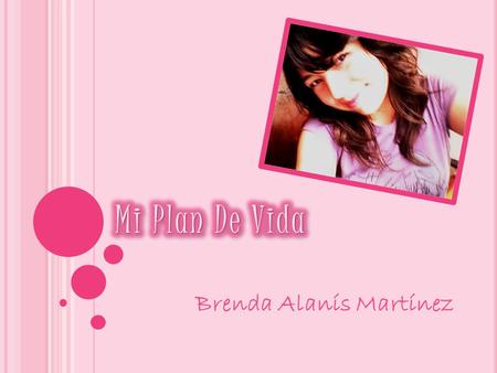 Mi Plan De Vida Brenda Alanís Martínez.