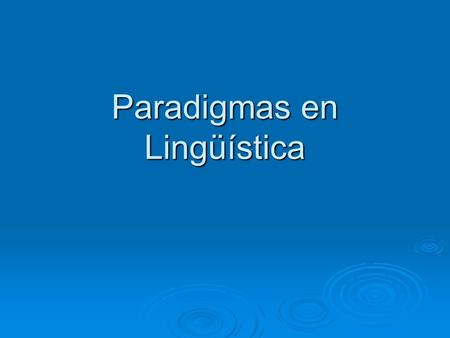 Paradigmas en Lingüística