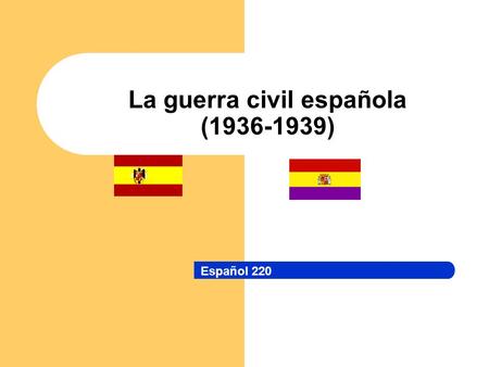 La guerra civil española ( )