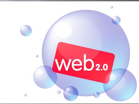 ¿Qué es la web 2.0 Web 2.0 y educación Tipos de herramientas web 2.0 Herramientas y ejemplos de aplicación ¿Dónde buscar aplicaciones Web 2.0?