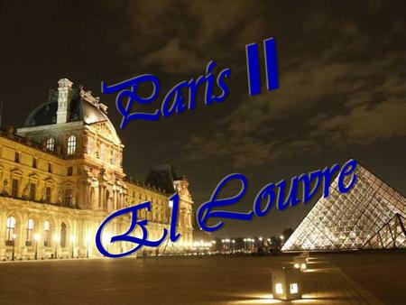 París II El Louvre.