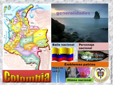 Colombia generalidades bandera Emblemas patrios Baile nacional