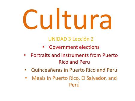 Cultura UNIDAD 3 Lección 2 Government elections