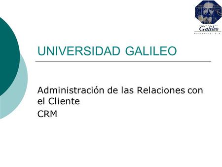Administración de las Relaciones con el Cliente CRM