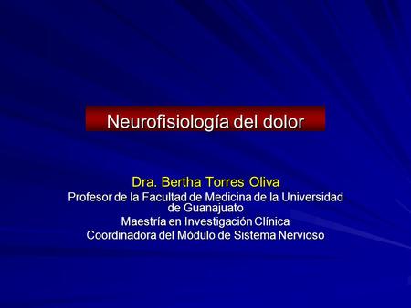 Neurofisiología del dolor