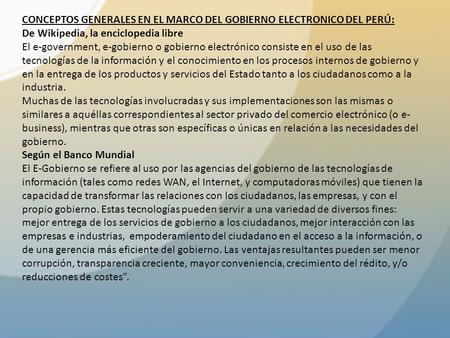CONCEPTOS GENERALES EN EL MARCO DEL GOBIERNO ELECTRONICO DEL PERÚ: