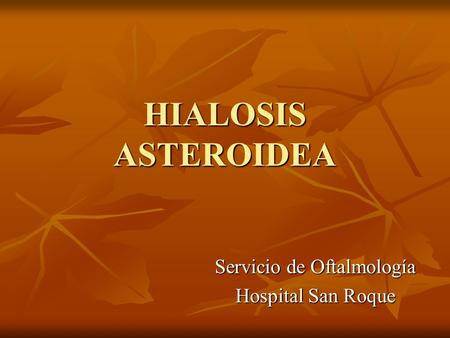 Servicio de Oftalmología Hospital San Roque