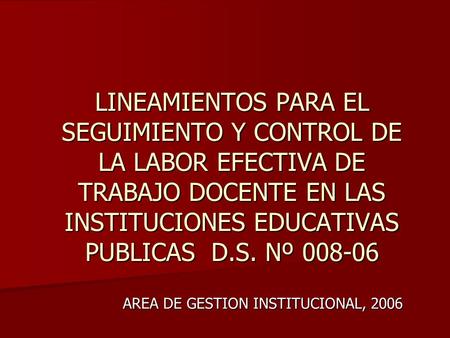 AREA DE GESTION INSTITUCIONAL, 2006