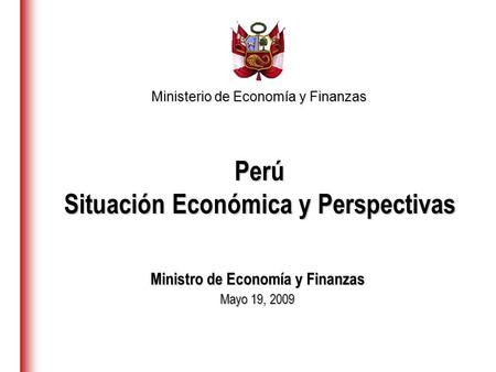 Perú Situación Económica y Perspectivas
