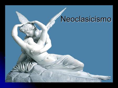 Neoclasicismo.