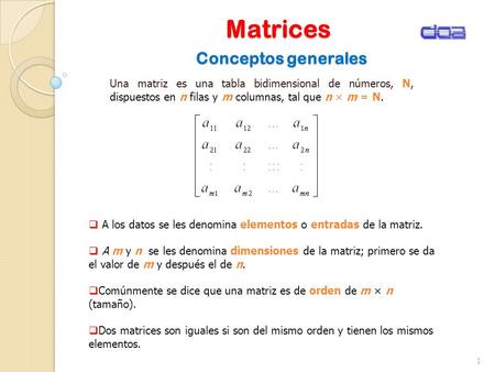 Matrices Conceptos generales