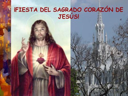 ¡FIESTA DEL SAGRADO CORAZÓN DE JESÚS!