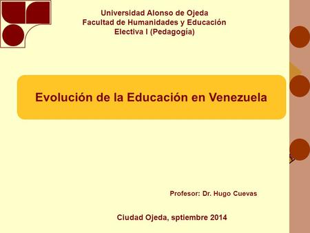 República Bolivariana de Venezuela Universidad Alonso de Ojeda Vicerrectorado Académico Facultad de Humanidades y Educación Mención Básica Integral Trabajo.