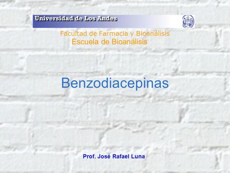 Benzodiacepinas Escuela de Bioanálisis