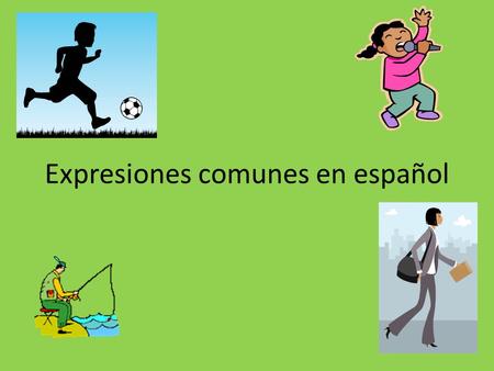 Expresiones comunes en español