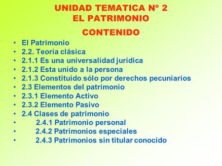 UNIDAD TEMATICA Nº 2 EL PATRIMONIO CONTENIDO