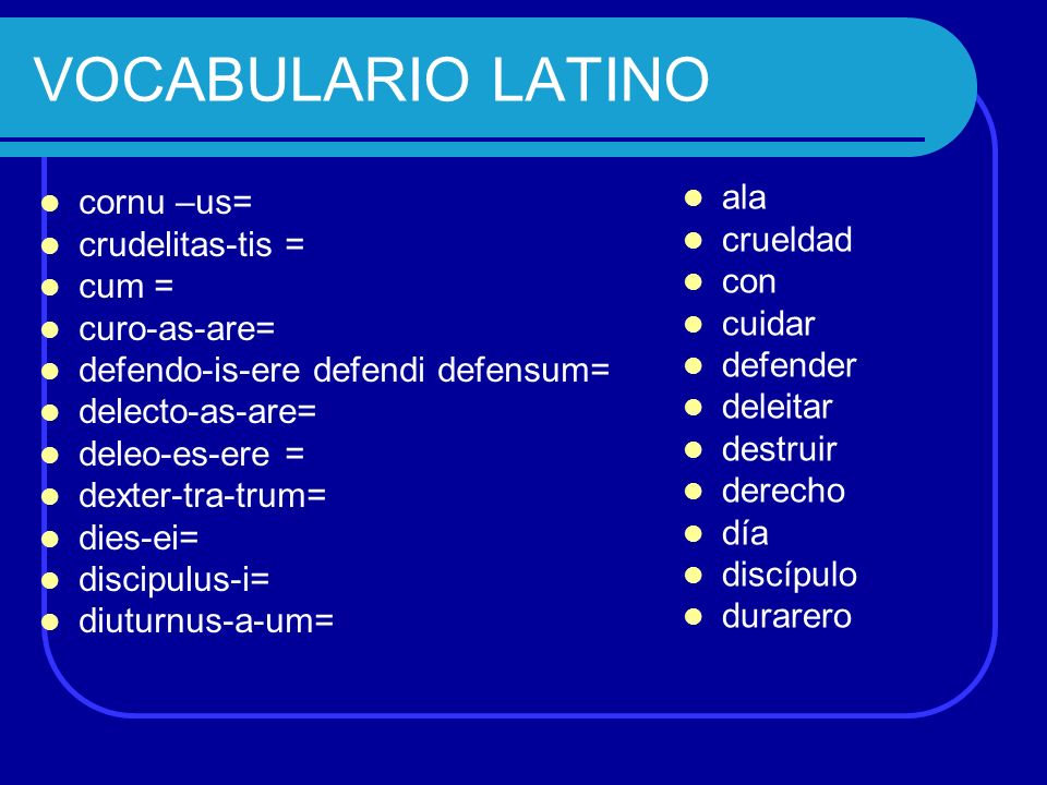 Vocabulario Latin 76