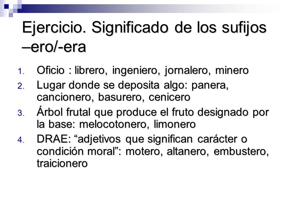 Ejercicio. sufijos que forma sustantivos denominales ppt descargar Altanera q significa