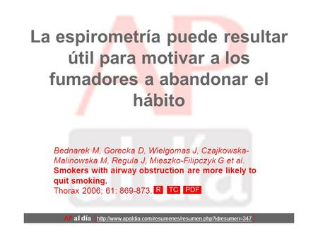 La espirometría puede resultar útil para motivar a los fumadores a abandonar el hábito AP al día [