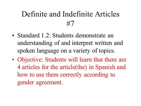 Definite and Indefinite Articles #7