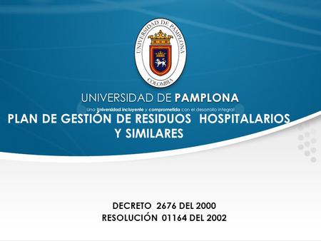 PLAN DE GESTIÓN DE RESIDUOS HOSPITALARIOS Y SIMILARES