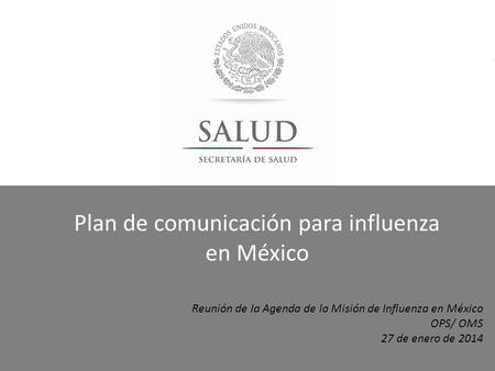 Plan de comunicación para influenza en México