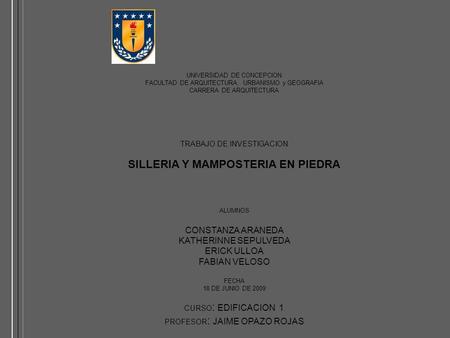 SILLERIA Y MAMPOSTERIA EN PIEDRA