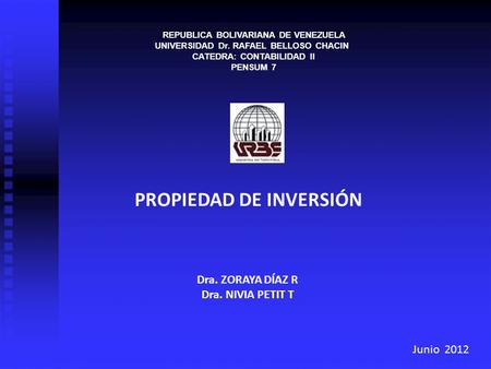 CATEDRA: CONTABILIDAD II PROPIEDAD DE INVERSIÓN