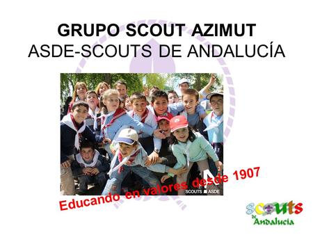 GRUPO SCOUT AZIMUT ASDE-SCOUTS DE ANDALUCÍA