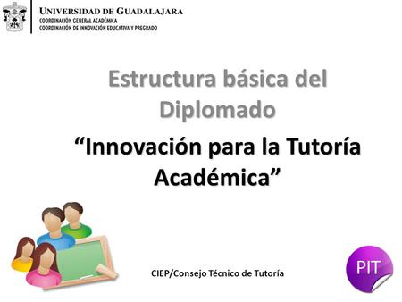 Estructura básica del Diplomado “Innovación para la Tutoría Académica”