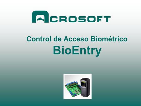 Control de Acceso Biométrico BioEntry