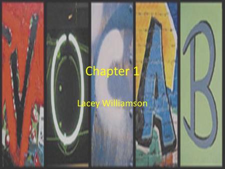 Chapter 1 Lacey Williamson. What is it? Person Boy Girl Friend Student School La persona El muchacho La muchacha El amigo/La amiga El alumno/La alumna.