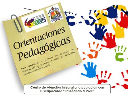 Generalidades para favorecer los procesos de inclusión educativa, así como el uso de material didáctico y tecnológico entregado como herramienta de enseñanza.