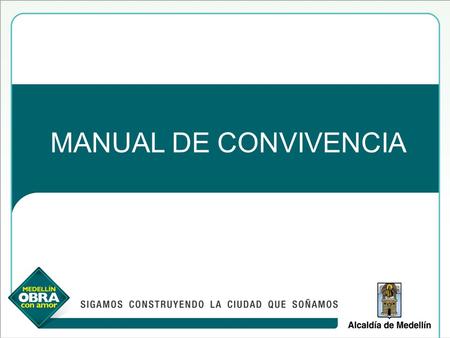 MANUAL DE CONVIVENCIA.