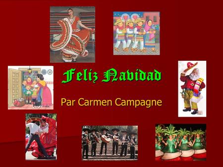 Feliz Navidad Par Carmen Campagne.