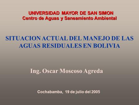 SITUACION ACTUAL DEL MANEJO DE LAS AGUAS RESIDUALES EN BOLIVIA