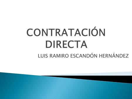 Decreto 2474 de 2008 - DECRETO 2474 DE 2008 LAS ENTIDADES