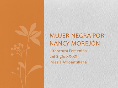 Mujer negra por Nancy morejón