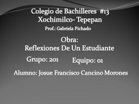 Colegio de Bachilleres #13 Xochimilco- Tepepan