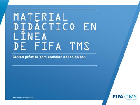 Material didáctico en línea DE FIFA TMS