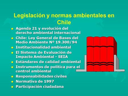 Legislación y normas ambientales en Chile