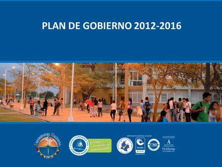 PLAN DE GOBIERNO 2012-2016.