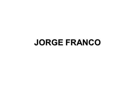 JORGE FRANCO.