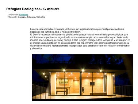 Refugios Ecologicos / G Ateliers