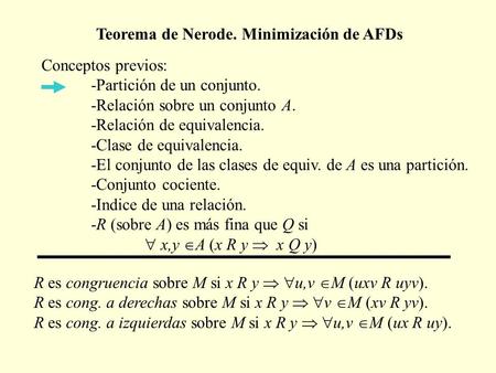 Teorema de Nerode. Minimización de AFDs