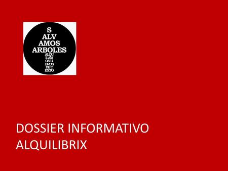 DOSSIER INFORMATIVO ALQUILIBRIX. España es uno de los pocos países donde los libros de texto, al igual que el material escolar, son financiados por los.