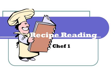 Recipe Reading Chef 1.