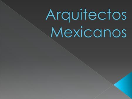 Arquitectos Mexicanos